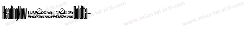 HeadingNow 36BoldIta字体转换